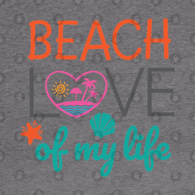 Beach Love of my life by Self-help